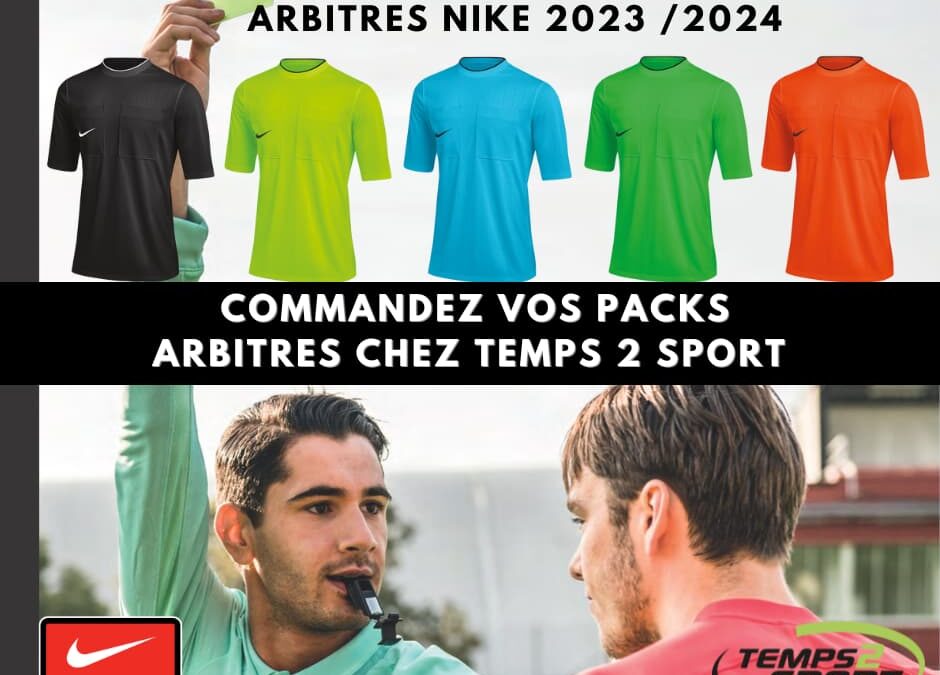 Commandez Vos Maillots Arbitres 2023-24 Chez Temps 2 Sport